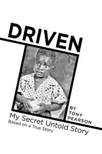 Driven: My Secret Untold Story