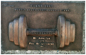 Tony Pearson - 2007 Muscle Beach Hall Of Fame Inductee